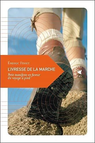 L IVRESSE DE LA MARCHE TRANSBOREAL